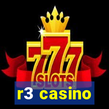 r3 casino